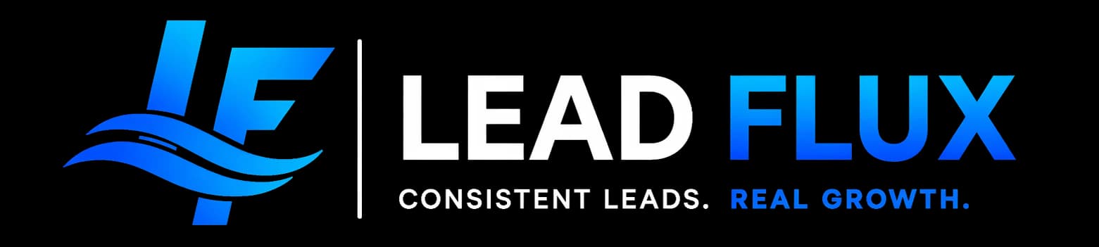Lead Flux — Consistent Leads. Real Growth.